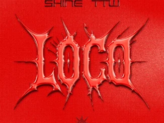 Shine TTW – LOCO